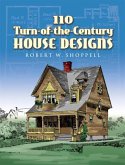 110 Turn-of-the-Century House Designs (eBook, ePUB)