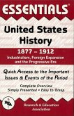 United States History: 1877 to 1912 Essentials (eBook, ePUB) United States History: 1877 to 1912 Essentials (eBook, ePUB)