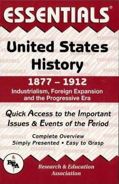 Cover United States History: 1877 to 1912 Essentials (eBook, ePUB)