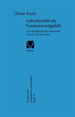 Individualität als Fundamentalgefühl (eBook, PDF) - Koch, Oliver
