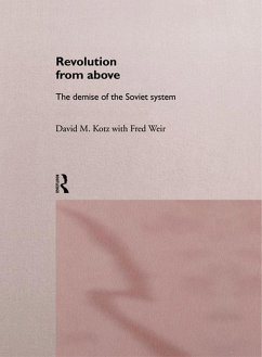 Revolution From Above (eBook, ePUB) - Kotz, David; Weir, Fred