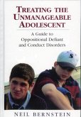 Treating the Unmanageable Adolescent (eBook, ePUB)