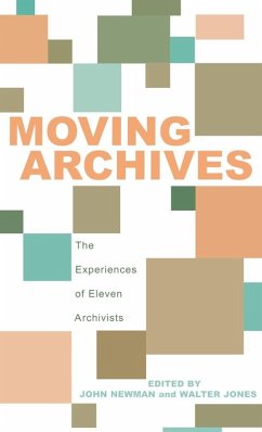 Moving Archives (eBook, ePUB) Moving Archives (eBook, ePUB)