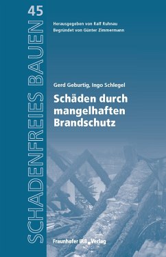 Schäden durch mangelhaften Brandschutz. (eBook, PDF) - Geburtig, Gerd; Schlegel, Ingo