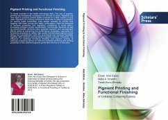 Pigment Printing and Functional Finishing - Abd Elaziz, Eman;Ibrahim, Nabil A.;Abou Elmaaty, Tarek