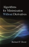 Algorithms for Minimization Without Derivatives (eBook, ePUB)