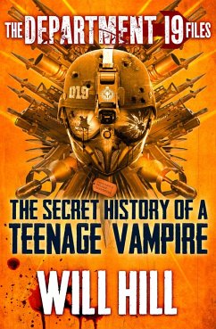Cover The Department 19 Files: the Secret History of a Teenage Vampire (eBook, ePUB)