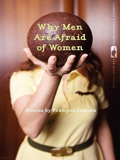 Why Men Are Afraid of Women (eBook, ePUB) - Camoin, Francois