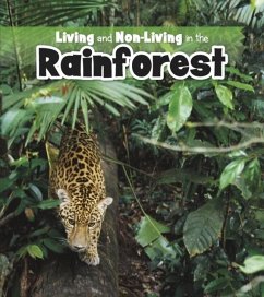 Cover Living and Non-living in the Rainforest (eBook, PDF)
