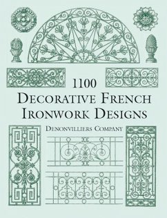 1100 Decorative French Ironwork Designs (eBook, ePUB) - Denonvilliers Co.