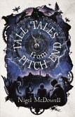 Tall Tales From Pitch End (eBook, ePUB)