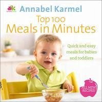 Top 100 Meals in Minutes (eBook, ePUB) - Karmel, Annabel