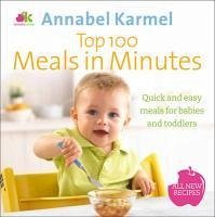 Top 100 Meals in Minutes (eBook, ePUB) - Karmel, Annabel