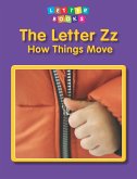 Letter Zz: How Things Move (eBook, PDF)