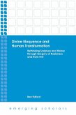 Divine Eloquence and Human Transformation (eBook, ePUB)