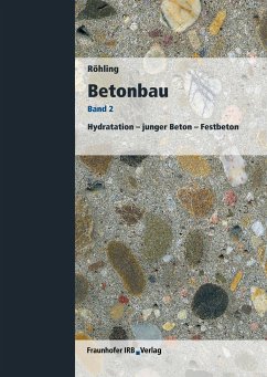 Betonbau. Band 2. (eBook, PDF) - Röhling, Stefan