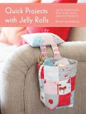 Quick Projects with Jelly Rolls (eBook, ePUB) Quick Projects with Jelly Rolls (eBook, ePUB)