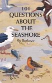 101 Questions About the Seashore (eBook, ePUB)