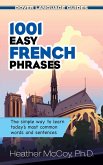 1001 Easy French Phrases (eBook, ePUB)