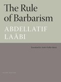 The Rule of Barbarism (eBook, ePUB)