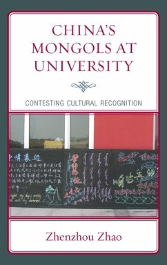 China's Mongols at University (eBook, ePUB) - Zhao, Zhenzhou; Lee, Wing On