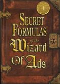 Secret Formulas of the Wizard of Ads (eBook, ePUB)