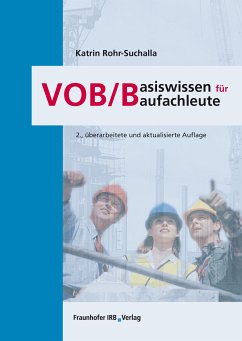 VOB/B - Basiswissen für Baufachleute. (eBook, PDF) - Rohr-Suchalla, Katrin