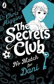 The Secrets Club: No Match for Dani (eBook, ePUB)