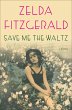 Save Me the Waltz (eBook, ePUB) - Bild 1