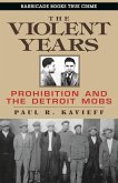 Violent Years (eBook, ePUB) Violent Years (eBook, ePUB)