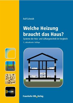 Welche Heizung braucht das Haus?. (eBook, PDF) - Schmidt, Rolf