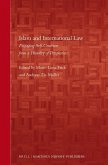 Islam and International Law: Engaging Self-Centrism from a Plurality of Perspectives