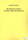 My Mission to Russia
