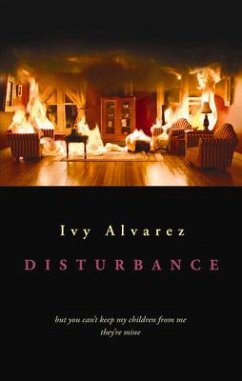 The Disturbance - Alvarez, Ivy