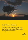 Goethe als Geschichtsphilosoph