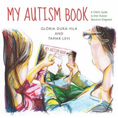 My Autism Book - Levi, Tamar; Dura-Vila, Gloria