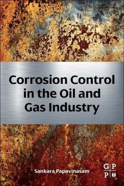 Corrosion Control in the Oil and Gas Industry - Papavinasam, Sankara
