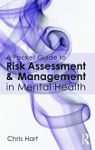 A Pocket Guide to Risk Assessment and Management in Mental Health