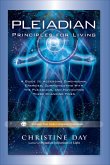 Pleiadian Principles for Living (eBook, ePUB)