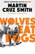 Wolves Eat Dogs - Bild 1