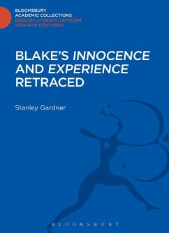 Blake's 'Innocence' and 'Experience' Retraced - Gardner, Stanley