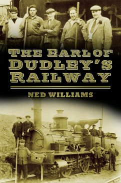 Cover The Earl of Dudley's Railway