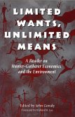 Limited Wants, Unlimited Means (eBook, ePUB)