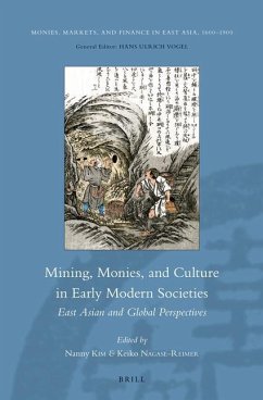 Mining, Monies, and Culture in Early Modern Societies