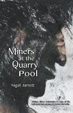 Miners at the Quarry Pool