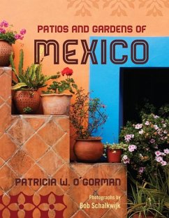 Cover Patios and Gardens of Mexico (eBook, ePUB)