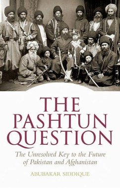 The Pashtun Question - Siddique, Abubakar