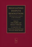 Regulating Dispute Resolution