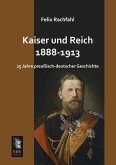 Kaiser und Reich 1888-1913