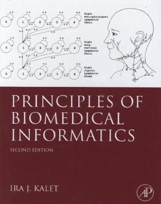 Principles of Biomedical Informatics Principles of Biomedical Informatics